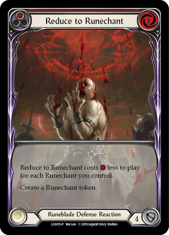 Reduce to Runechant (Red) [LGS015-P] (Promo)  1st Edition Normal