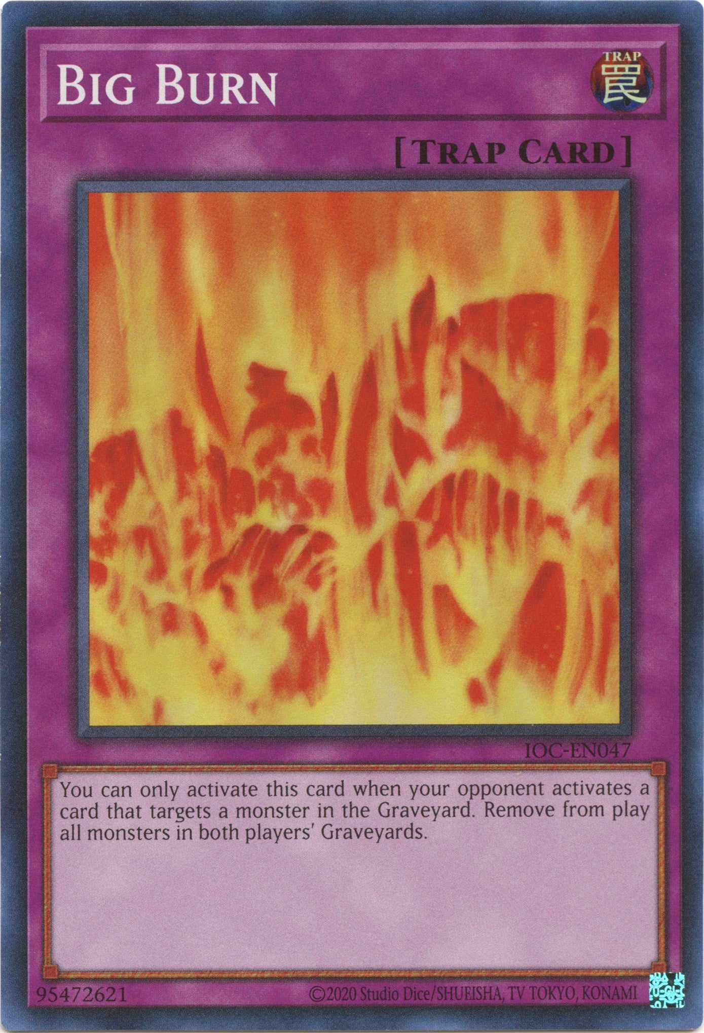 Big Burn [IOC-EN047] Super Rare