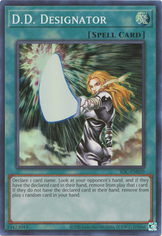 D.D. Designator [IOC-EN039] Super Rare